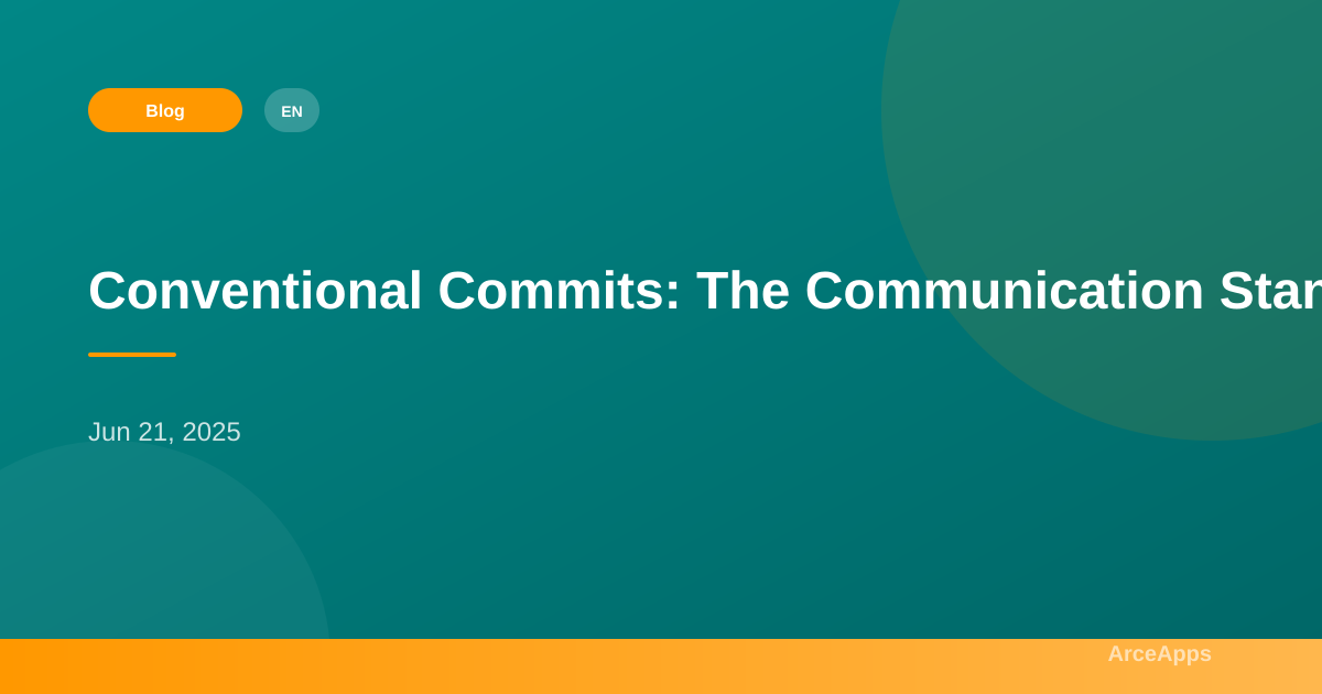 Conventional Commits Example Conventional Commits: The Communication Standard - ArceApps Blog